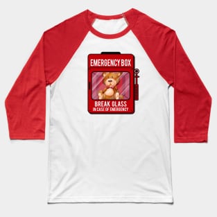 In Case Of Emergency Break Glass Baseball T-Shirt